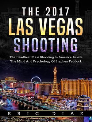 cover image of The 2017 Las Vegas Shooting